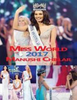 Paperback Miss World 2017 Manushi Chillar Book