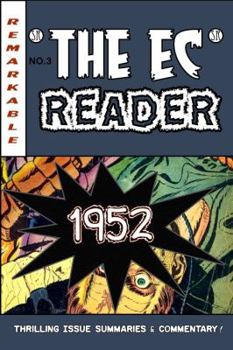 Paperback The EC Reader - 1952: Hitting Its Stride Book