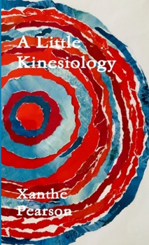 Paperback A Little Kinesiology Book
