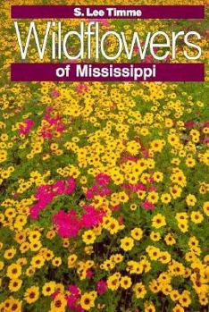 Hardcover Wildflowers of Mississippi Book