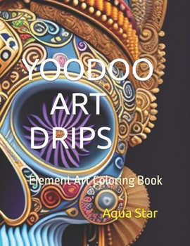 Paperback Yoodoo Art Drips: Element Skull Art Book