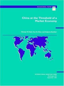Paperback China at the Threshold of a Market Economy (International Monetary Fund Occasional Paper) Book