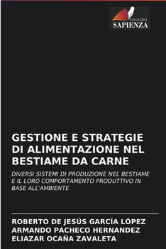 Paperback Gestione E Strategie Di Alimentazione Nel Bestiame Da Carne [Italian] Book