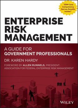 Hardcover Enterprise Risk Management: A Guide for Government Professionals Book