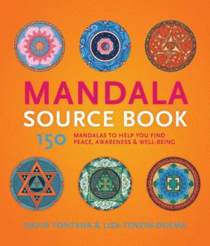 Paperback Mandala Sourcebook: 150 Mandalas to Help You Find Peace, Awareness, and Well-Being Book