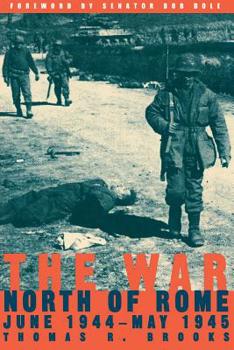Paperback The War North of Rome: June 1944-May 1945 Book