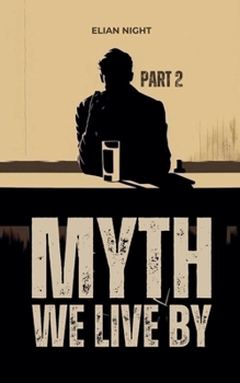 Paperback Myth We Live By ( Part 2 ) Book