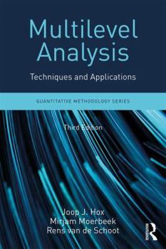 Multilevel Analysis: Techniques and Applications (Quantitative Methodology Series) - Book  of the Quantitative Methodology