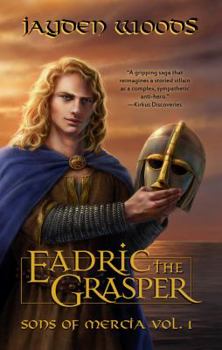 Paperback Eadric the Grasper: Sons of Mercia Book