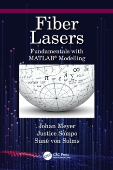 Paperback Fiber Lasers: Fundamentals with Matlab(r) Modelling Book