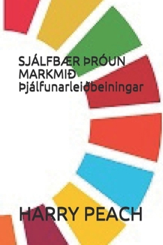 Paperback SJ?LFB?R ?R?UN MARKMI? ?j?lfunarlei?beiningar [Icelandic] Book