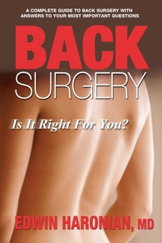 Paperback Back Surgery: Is It Right For You? Book
