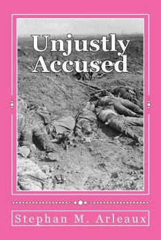 Paperback Unjustly Accused: You Can Never Go Back Book