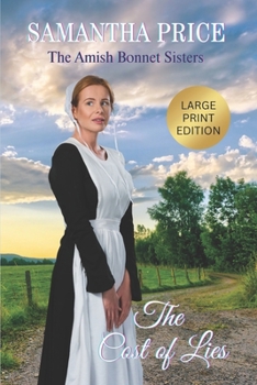 The Cost of Lies - Book #13 of the Amish Bonnet Sisters