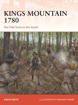 Paperback Kings Mountain 1780: The Tide Turns in the South Book