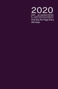 Paperback 2020 Planner - One Day Per Page Diary 366 Days: Jan 1, 2020 to Dec 31, 2020 - Fully Lined and Dated Journal with extra pages for Notes - Purple Grey Book