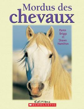 Paperback Mordus Des Chevaux [French] Book