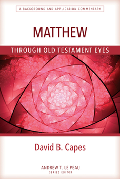 Paperback Matthew Through OT Eyes Book