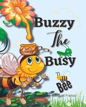 Paperback Buzzy the Busy Bee Book