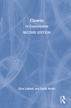 Hardcover Clowns: In Conversation Book