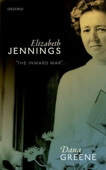 Hardcover Elizabeth Jennings: 'The Inward War' Book
