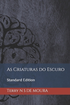 Paperback As Criaturas do Escuro: Standard Edition [Portuguese] Book