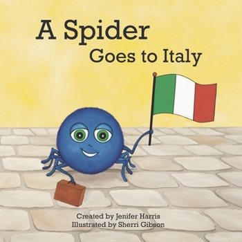 Paperback A Spider Goes to Italy Book