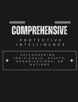 Paperback Comprehensive Protective Intelligence Book