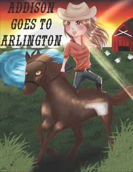 Paperback Addison goes to Arlington: 2.0 Book