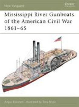 Paperback Mississippi River Gunboats of the American Civil War 1861-65 Book