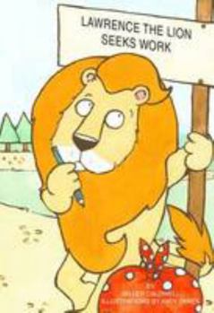 Paperback Lawrence the Lion Seeks Work Book