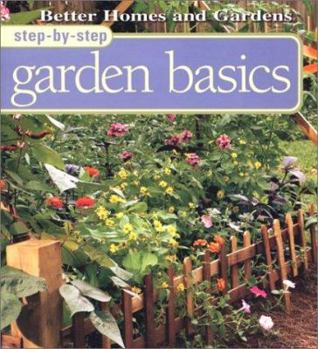 Paperback Step-By-Step Garden Basics Book