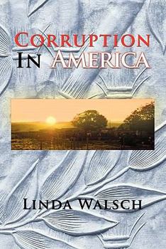 Paperback Corruption in America Book