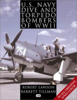 Paperback U. S. Navy Dive and Torpedo Bombers of World War II Book