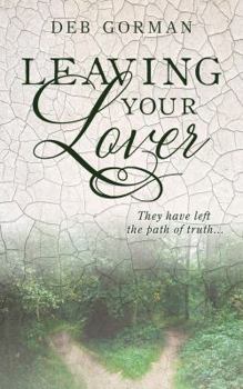 Paperback Leaving Your Lover: They have left the path of truth Book