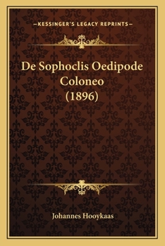 Paperback De Sophoclis Oedipode Coloneo (1896) [Latin] Book