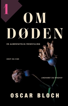 Paperback Om d?den. Bind 1 [Danish] Book