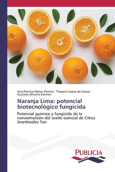 Paperback Naranja Lima: potencial biotecnológico fungicida [Spanish] Book