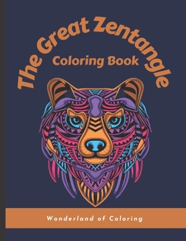 Paperback The Great Zentangle Coloring Book: Zentangle Coloring Book