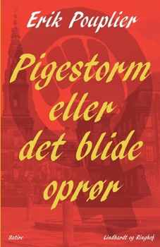 Pigestorm eller det blide opr?r