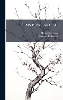 Sens bungaku sh (Japanese Edition)