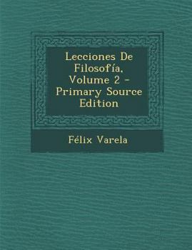 Paperback Lecciones De Filosof?a, Volume 2 [Spanish] Book