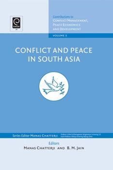 Hardcover Conflict and Peace in South Asia Book