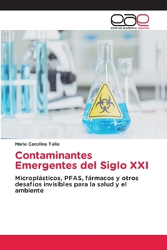 Contaminantes Emergentes del Siglo XXI