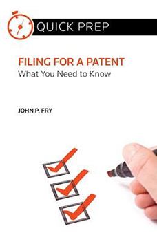 Paperback Filing for a Patent: What You Need to Know (Quick Prep) Book