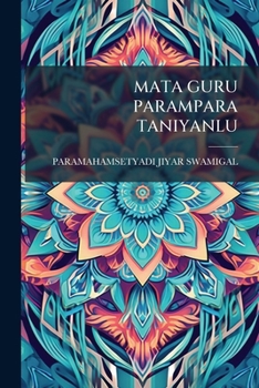 Paperback Mata Guru Parampara Taniyanlu [Telugu] Book