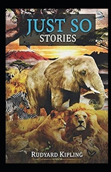 Paperback Just so Stories Annotated [Large Print] Book