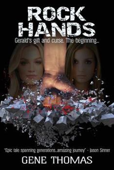 Paperback Rock Hands: Gerald's Gift and Curse (The Beginning) Book