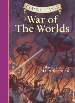 Hardcover Classic Starts(r) the War of the Worlds Book