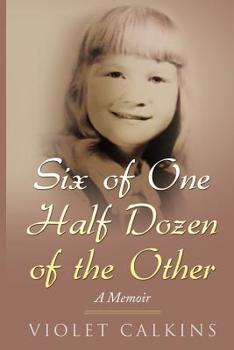 Paperback Six of One, Half Dozen of the Other: A Memoir Book
